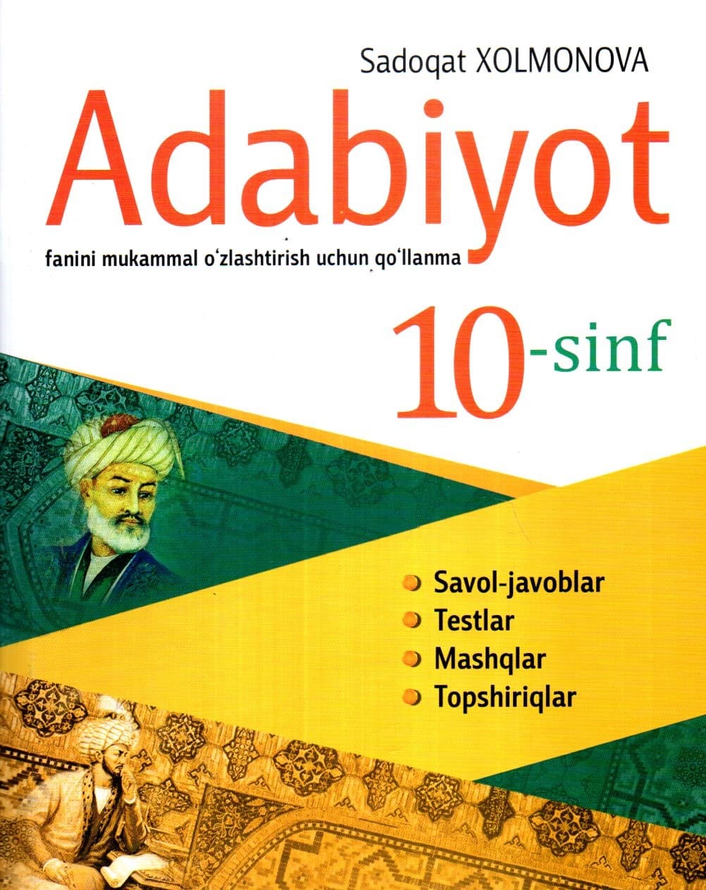 Adabiyot fanini o'zlashtirish uchun qo'llanma 10-sinf (А4.5, yumshoq) kichik rasm