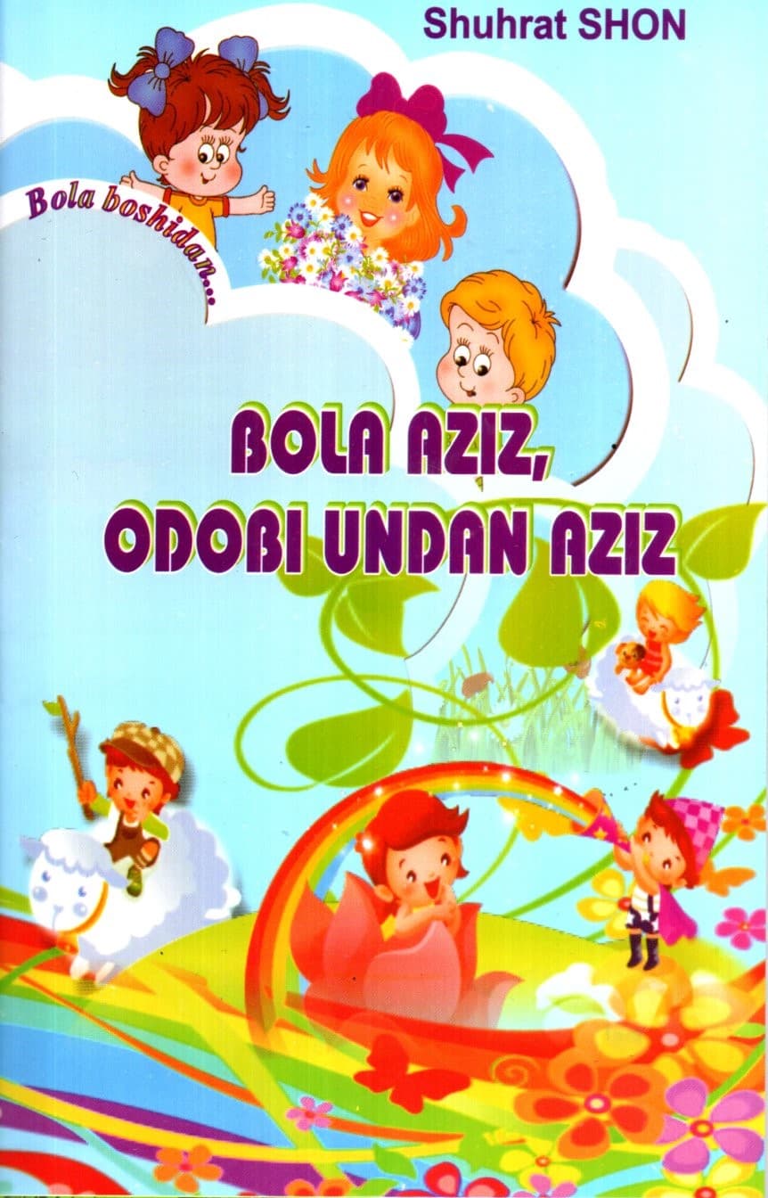 BOLA AZIZ, ODOBI UNDAN AZIZ (А5, yupqa) 48 bet kichik rasm