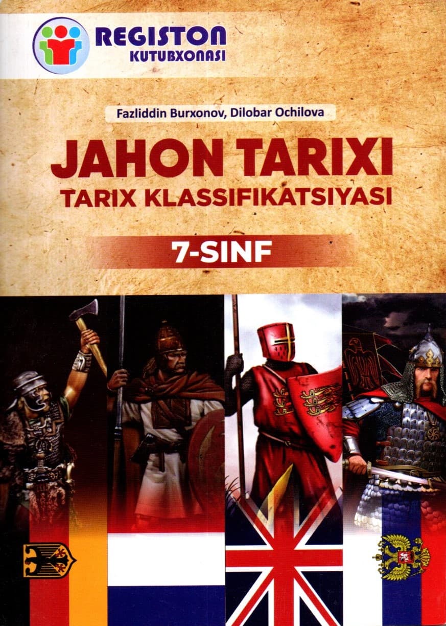 Jahon Tarixi Tarix Klassifikatsiyasi 7-sinf (А5, yumshoq) 224 bet kichik rasm