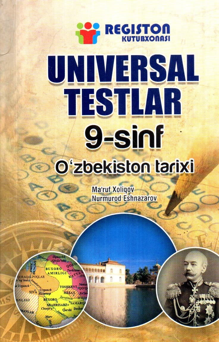 Universal testlar 9-sinf O'zbekiston tarixi (A5, yumshoq) kichik rasm