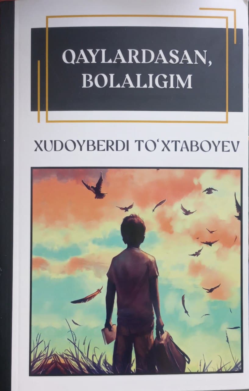 Qaylardasan, bolaligim (А5, yumshoq) 224 bet kichik rasm