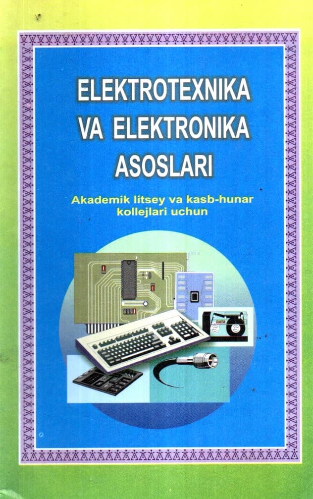 Elektrotexnika va elektronika asoslari (А5 (lotin), yumshoq)