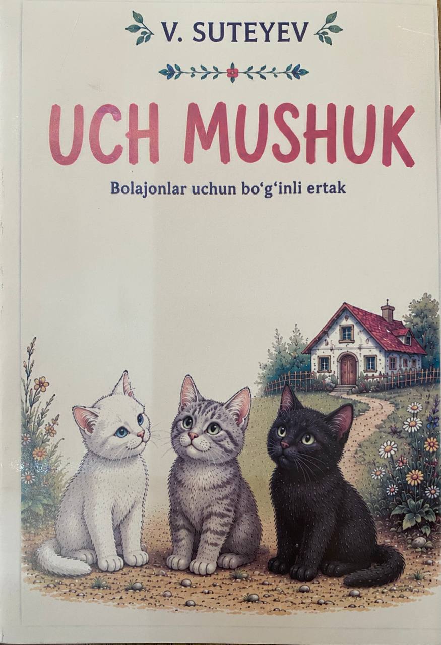 Uch mushuk (А5, yupqa) 16 bet