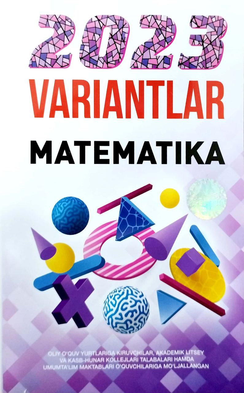 2023 Matematika variantlar (A5, yumshoq) 128 bet