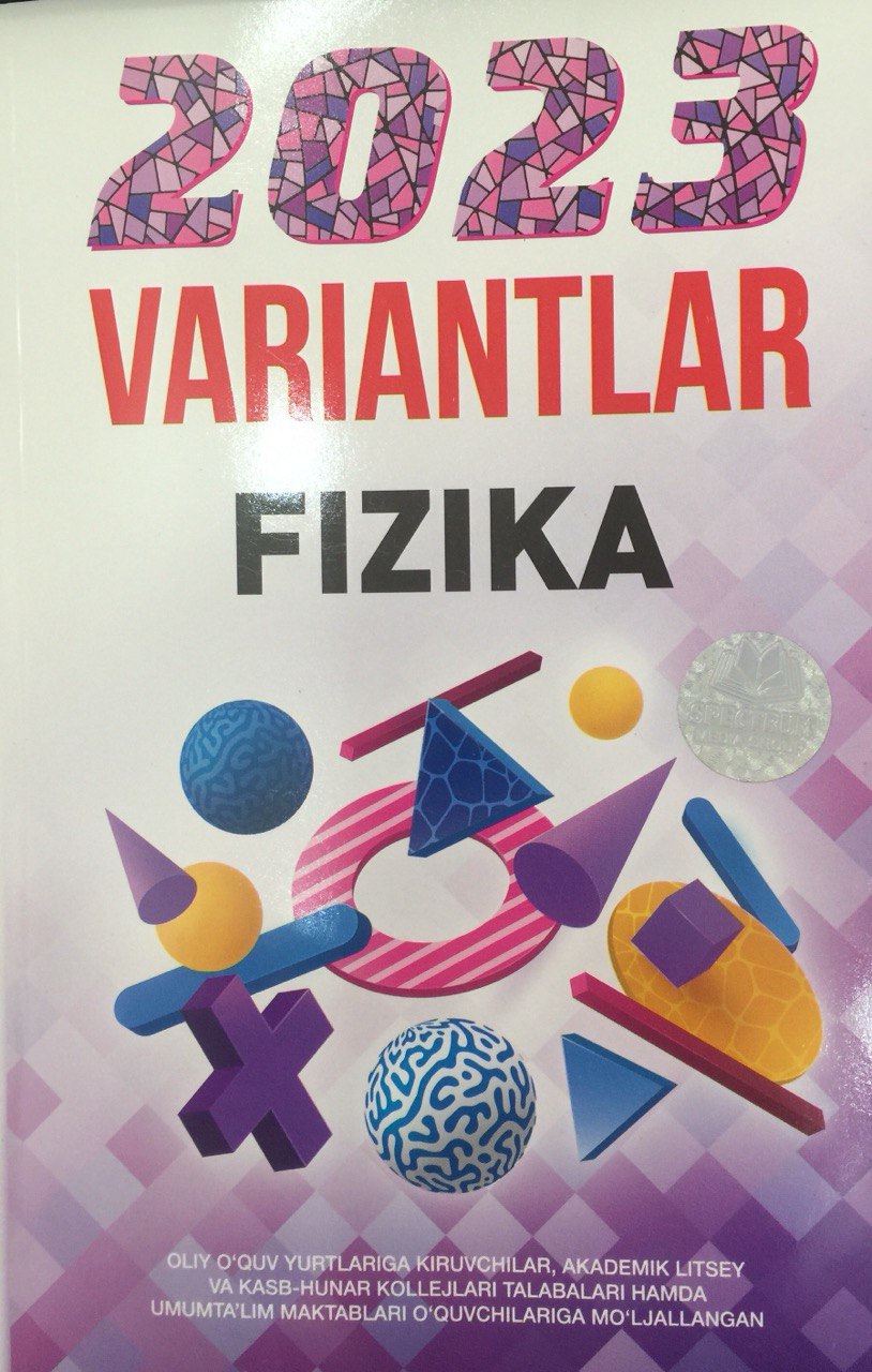 2023 variantlar fizika (A5, yumshoq) 128 bet
