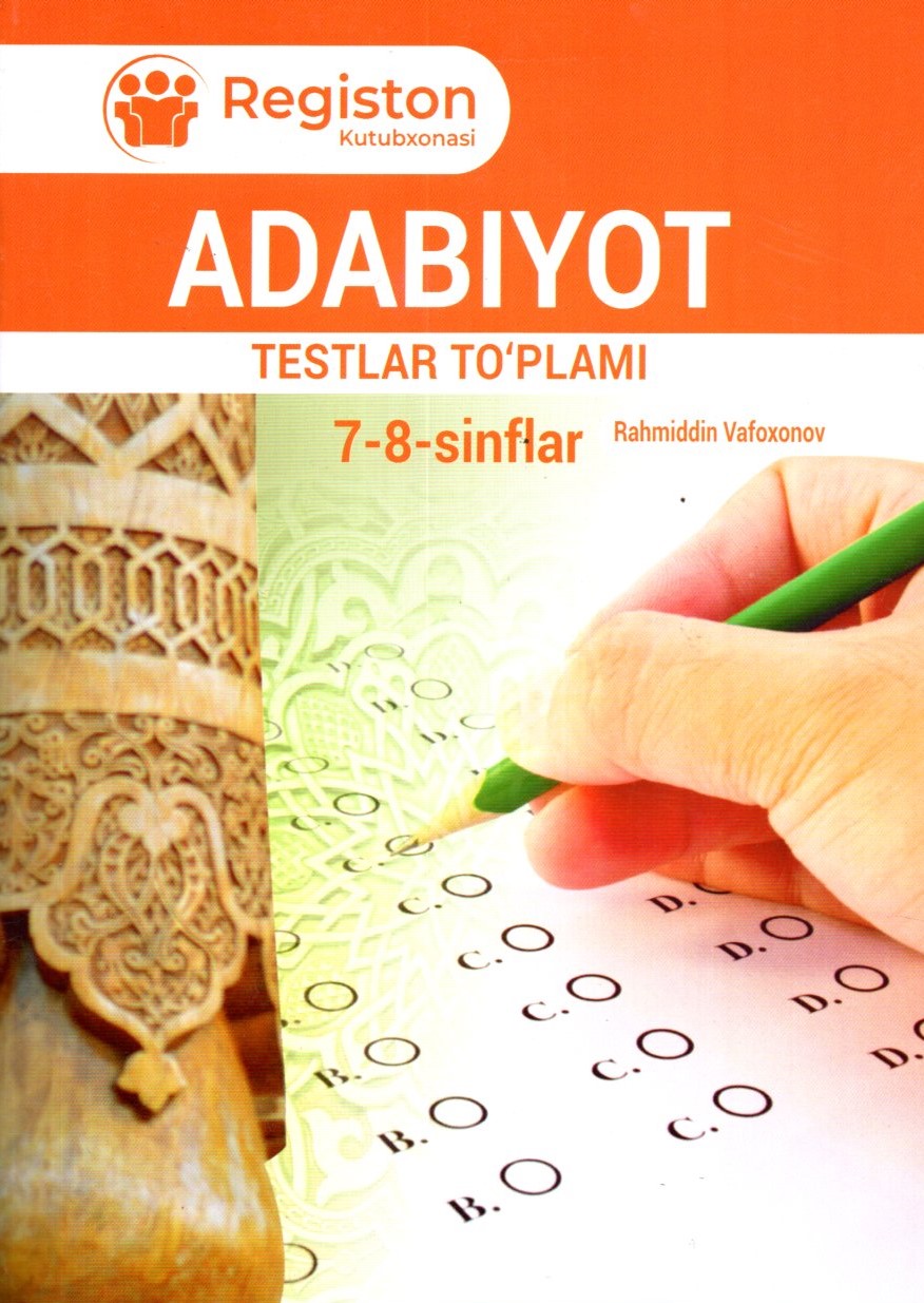 Adabiyot testlar to'plami 7-8-sinflar (А4.5, yumshoq)
