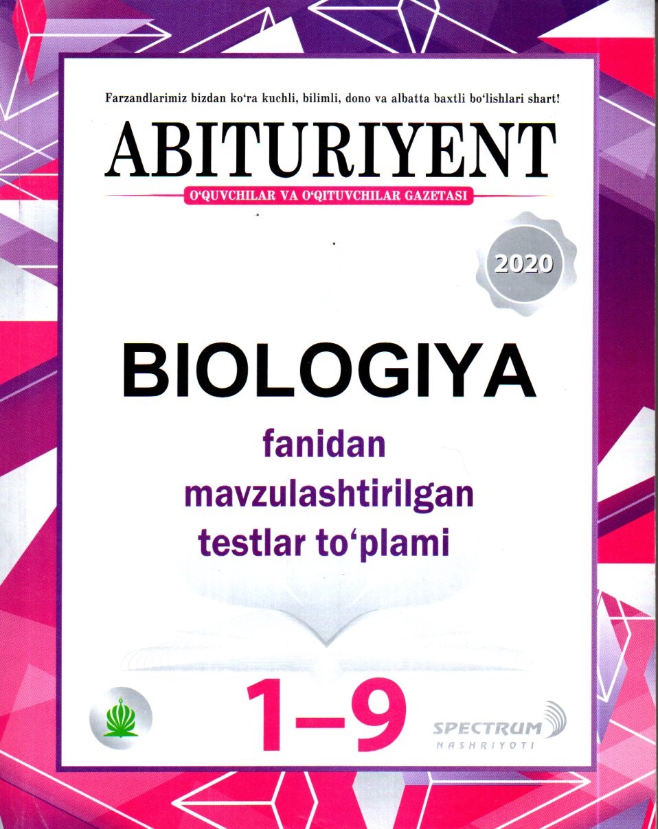 Biologiya fanidan mavzulashtirilgan Testlar to'plami 1-9 (А4, yumshoq)