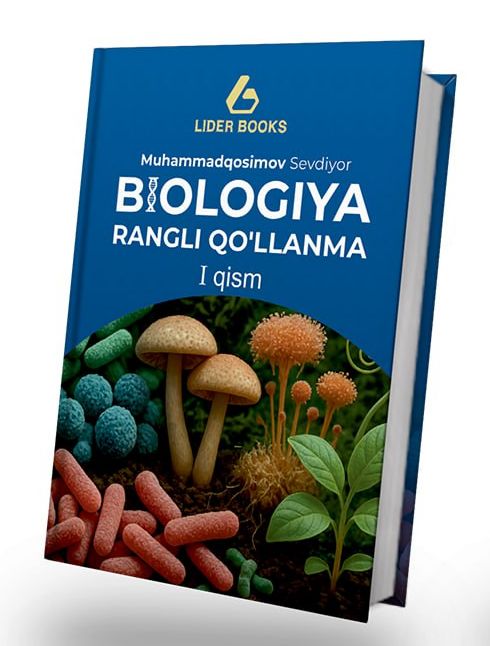 Biologiya rangli qo'llanma I qism (A5, yumshoq) 112 bet