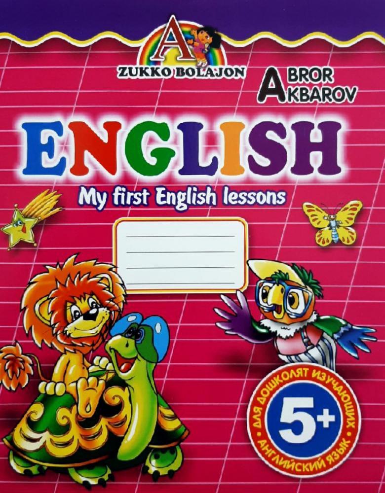 English my first English lessons (to'ti) 5+ rus (А5, yupqa) 32 bet