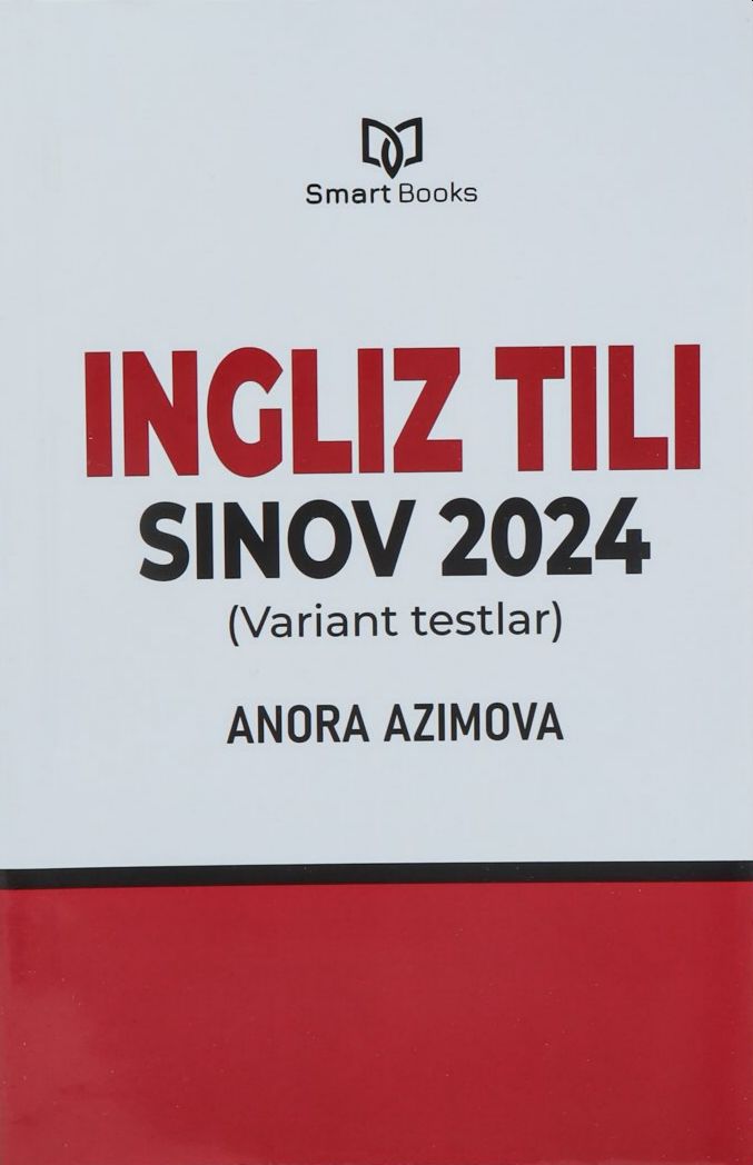 Ingliz tili sinov 2024 (Variant testlar) (A5, yumshoq) 224 bet