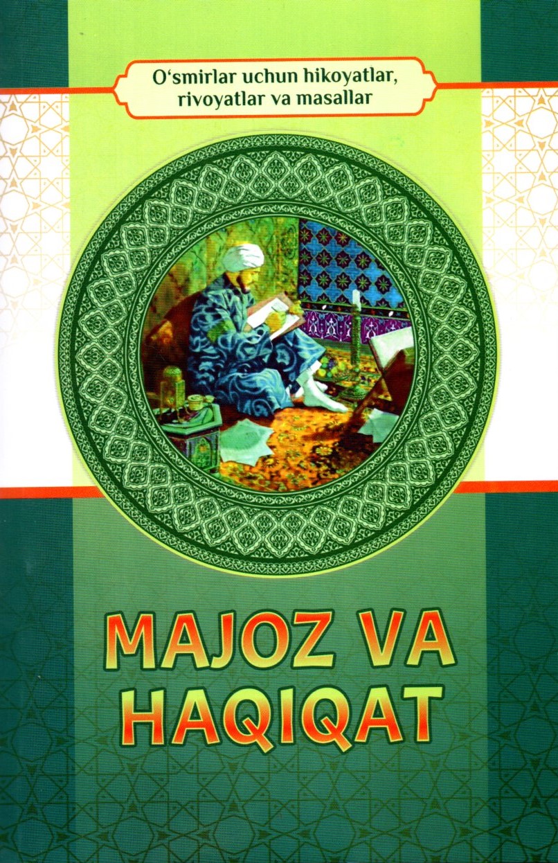 Majoz va Haqiqat (A5, yumshoq) 160 bet