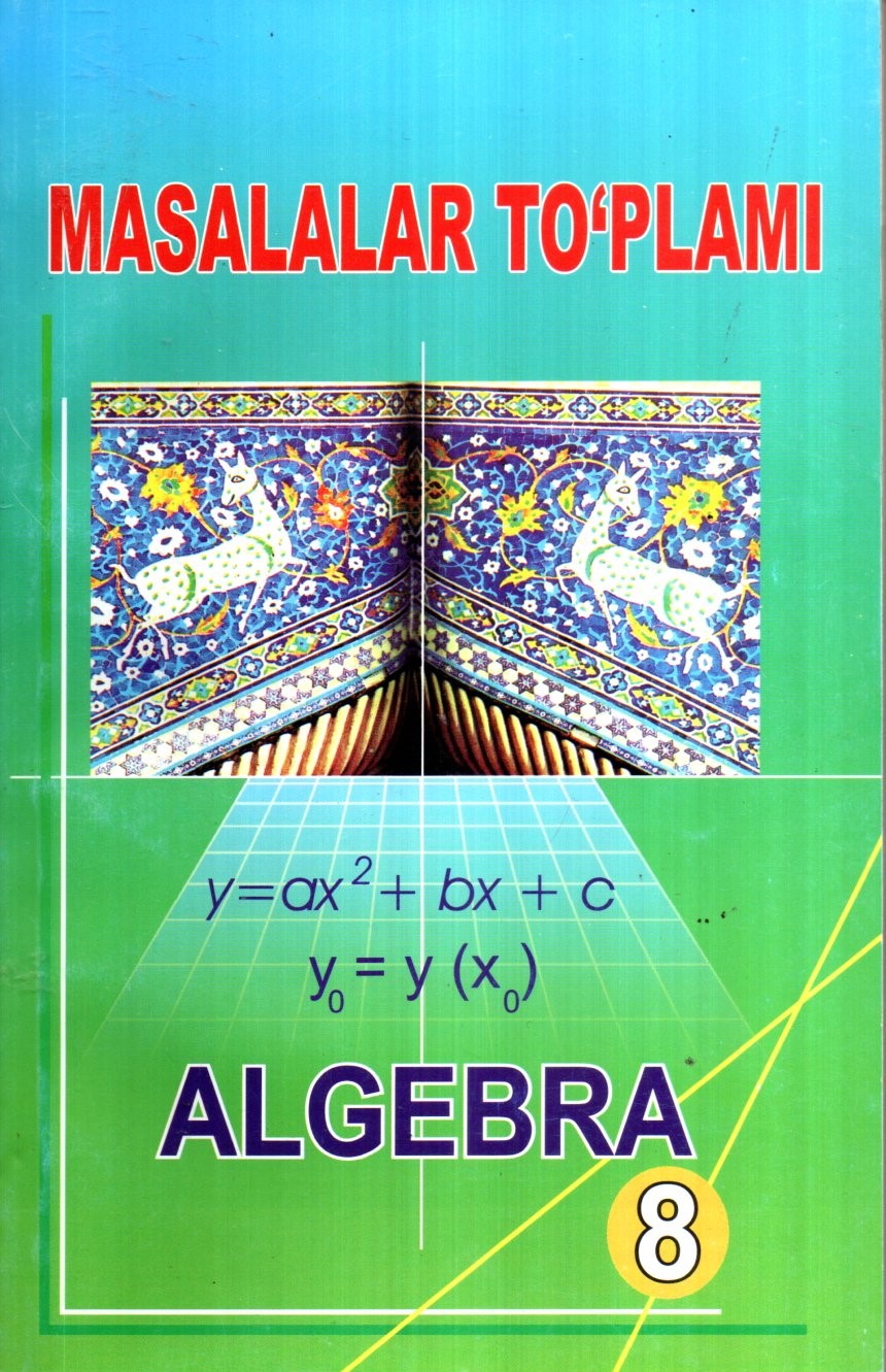 Masalalar to'plami Algebra 8 (A5, yumshoq)