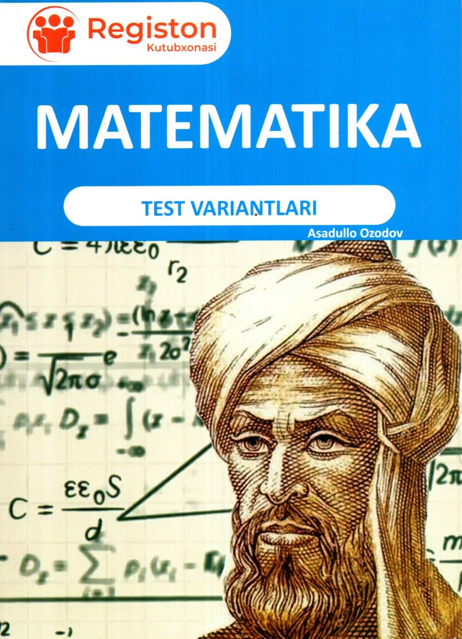 Matematika test variantlari (A5, yumshoq)
