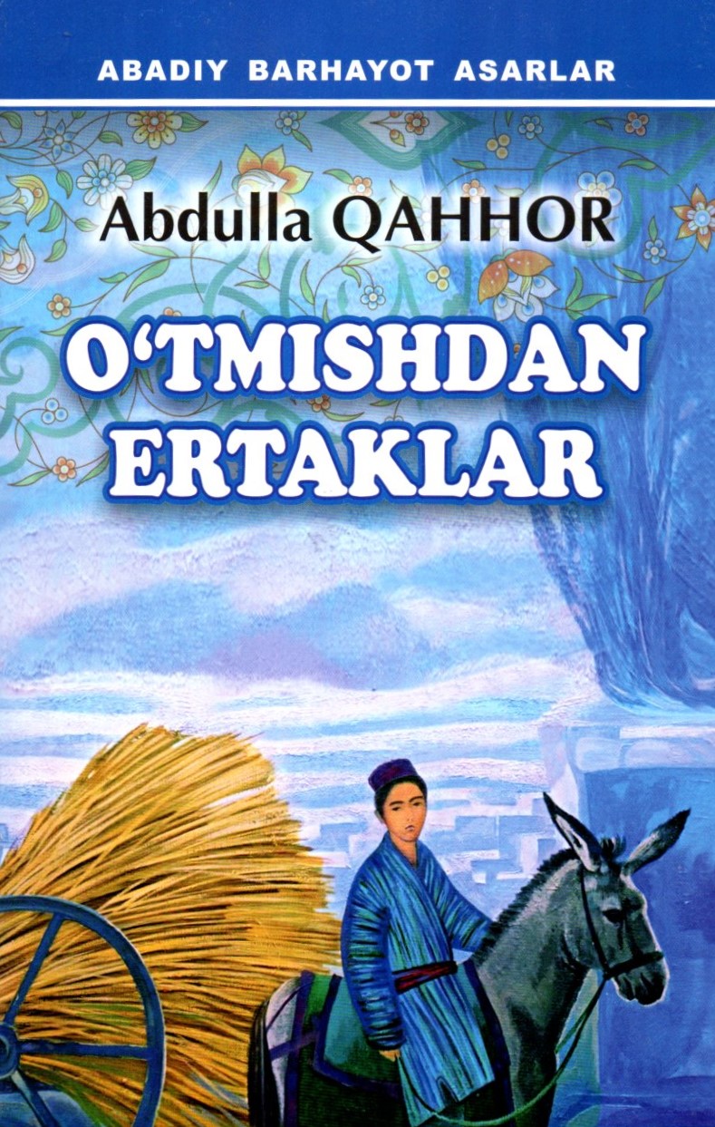 O'tmishdan ertaklar (A5, yumshoq) 142 bet
