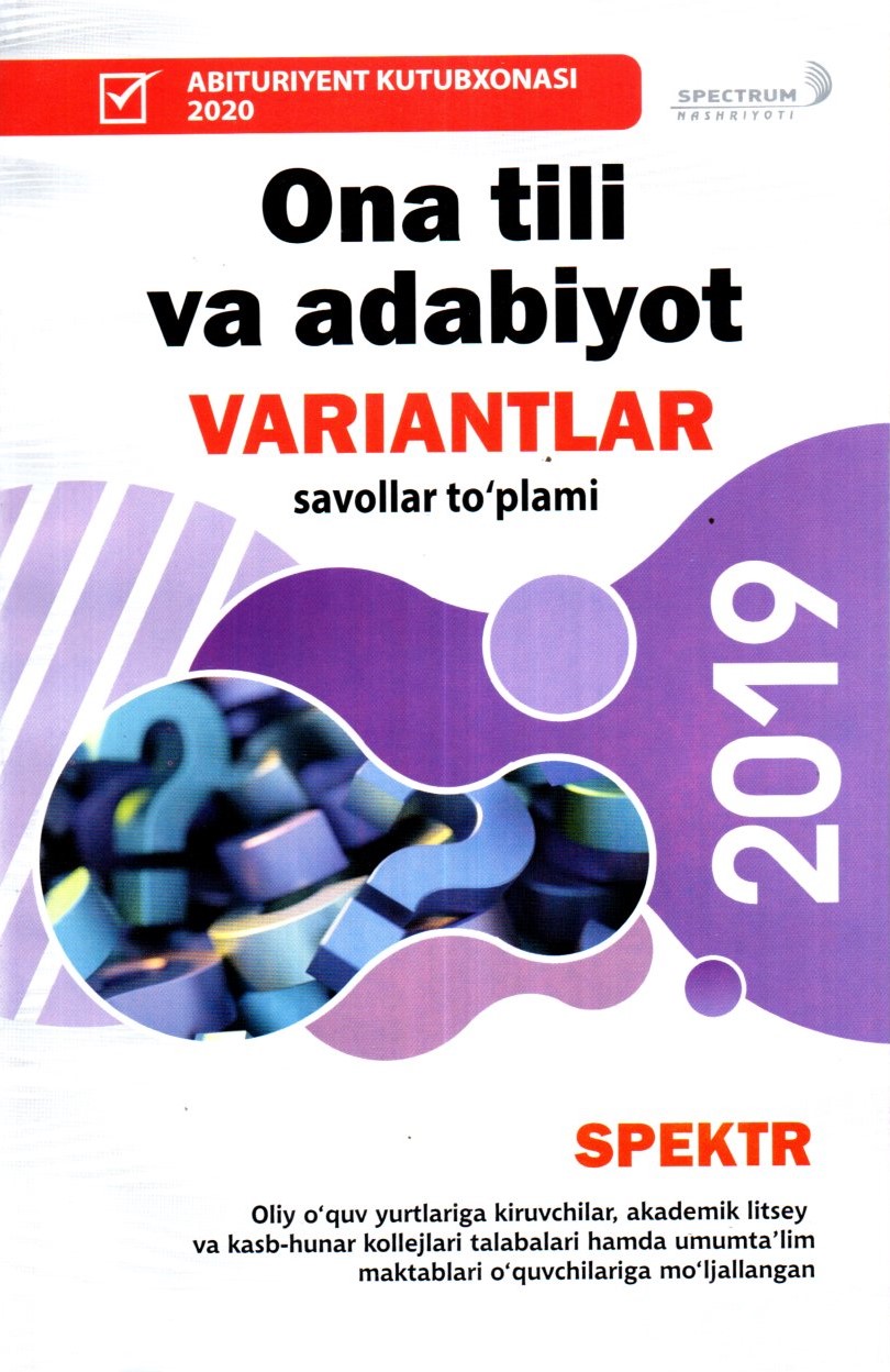 Ona tili va Adabiyot Variantlar savollar to'plami 2019 (A5, yumshoq)