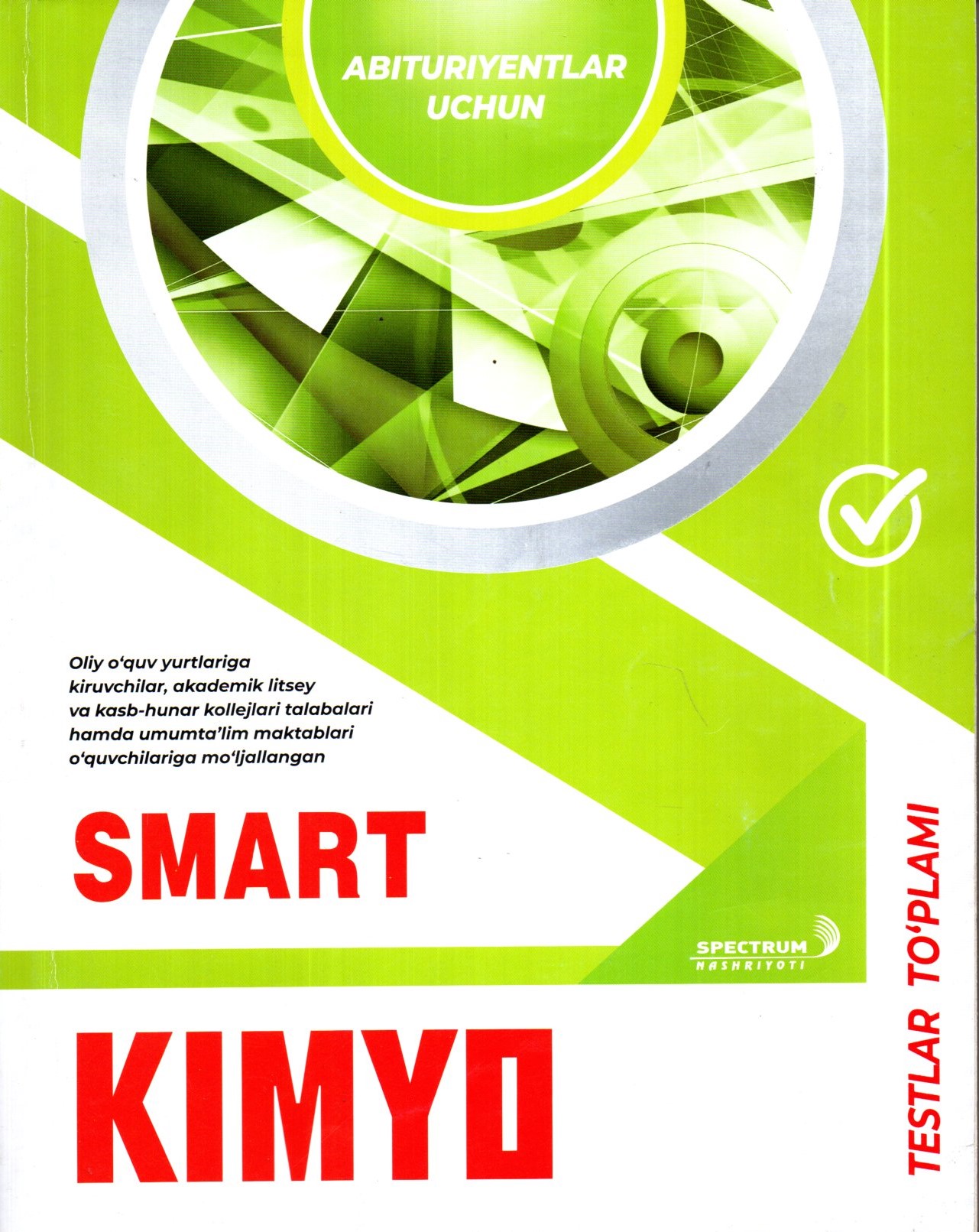 SMART KIMYO TESTLAR TO'PLAMI (А4, yumshoq)