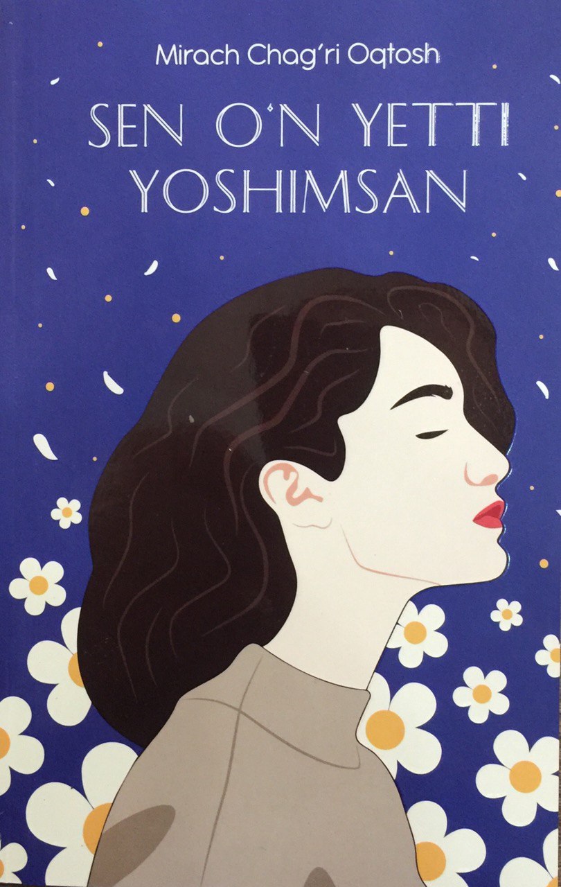 Sen o'n yetti yoshimsan (A5, yumshoq) 176 bet