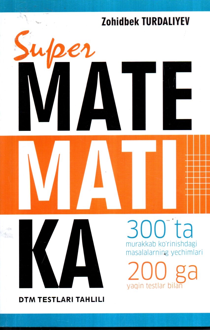 Super Matematika DTM testlar tahlili (A5, yumshoq)