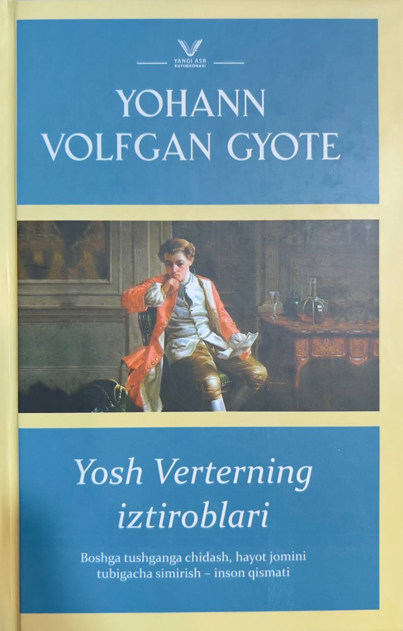 Yosh Verterning iztiroblari (А5, qattiq) 174 bet