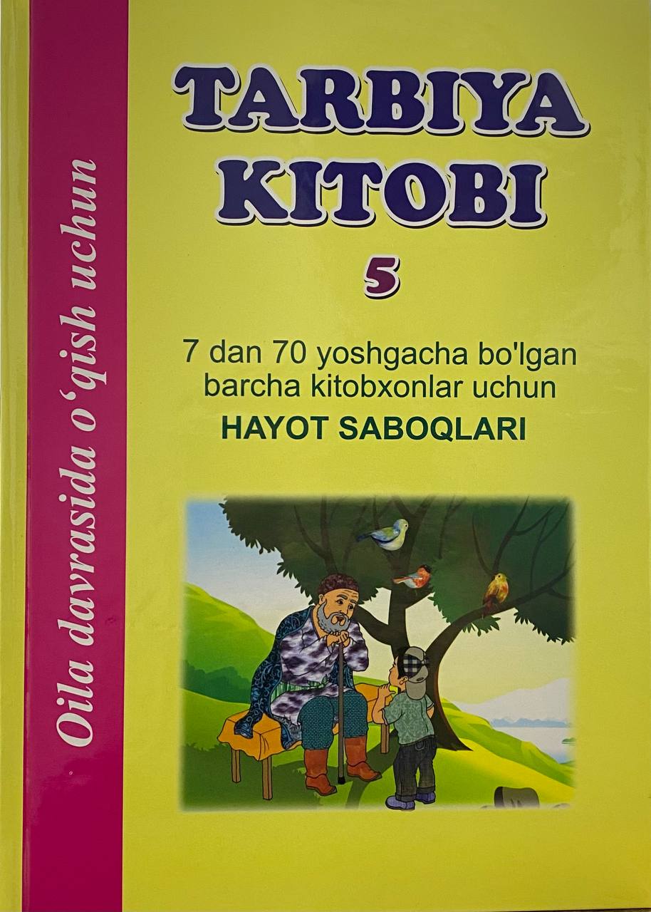 Tarbiya kitobi 5 (A4, yumshoq) 112 bet