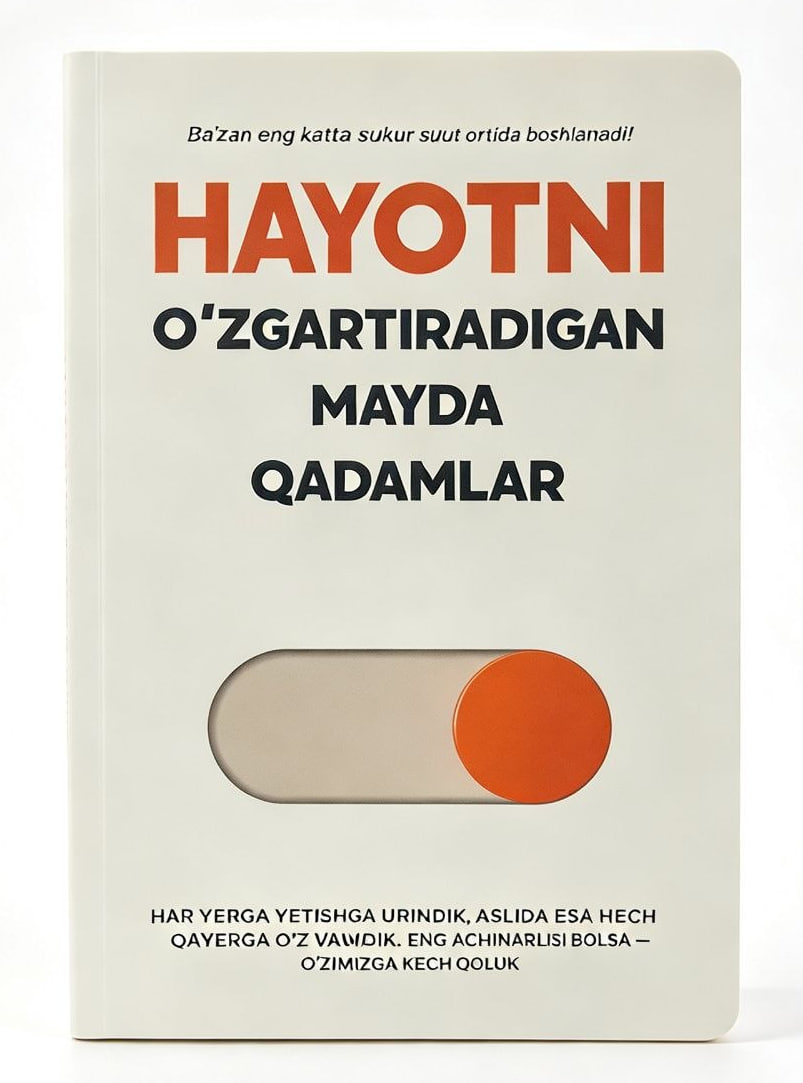 Hayotni o'zgartiradigan mayda qadamlar.jpg